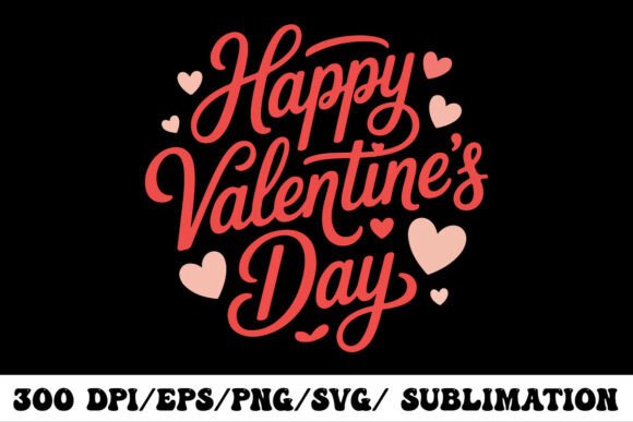 Happy Valentine’s Day Typography Design: A Celebration in Lettering